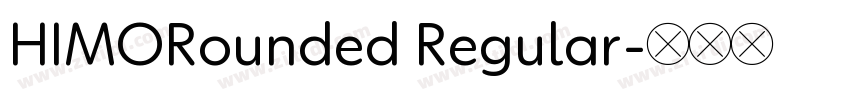 HIMORounded Regular字体转换